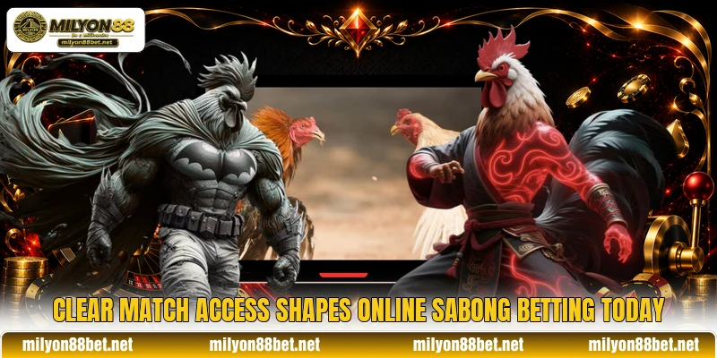 Clear match access shapes Online Sabong Betting today