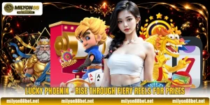 Lucky Phoenix - Rise Through Fiery Reels For Prizes