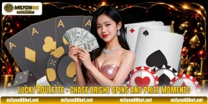 Lucky Roulette - Chase Bright Spins And Prize Moments