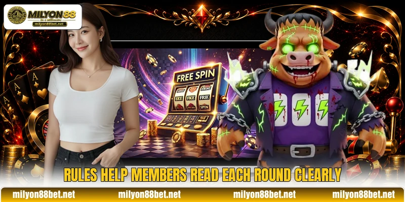 Rules help members read each round clearly