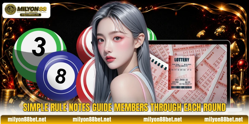 Simple rule notes guide members through each round Simple rule notes guide members through each round